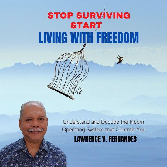 Stop Surviving Start Living With Freedom - cover