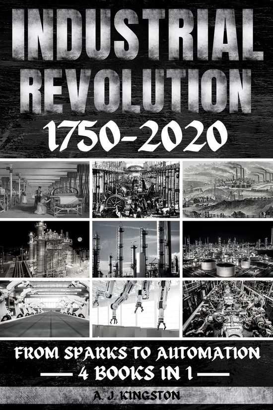 Industrial Revolution 1750-2020 - cover