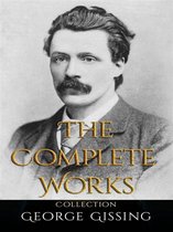 George Gissing: The Complete Works