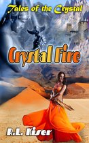 Tales of the Crystal 1 - Crystal Fire