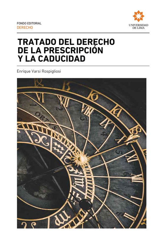 Tratado del derecho de la prescripción y la caducidad - cover