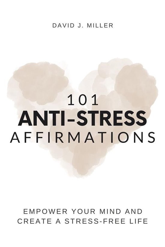 101 Anti-Stress Affirmations - cover