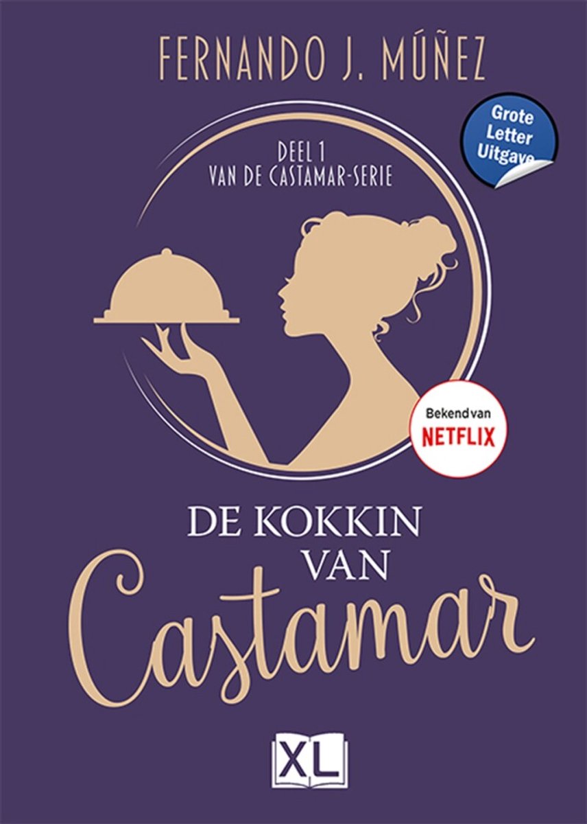 Omslag van De kokkin van Castamar -Grote Letter Uitgave