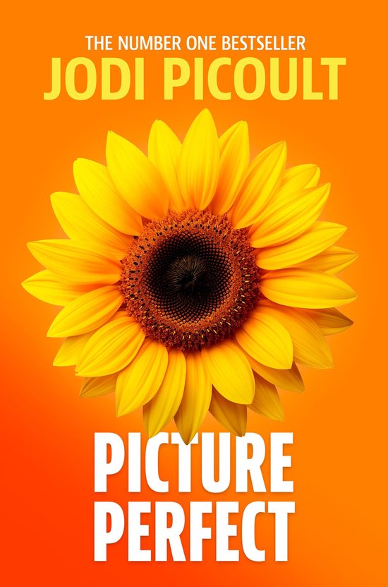 Boekomslag van 'Picture Perfect' van Jodi Picoult met een zonnebloem op een oranje achtergrond.