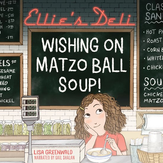 Ellie's Deli- Ellie's Deli: Wishing on Matzo Ball Soup! - cover