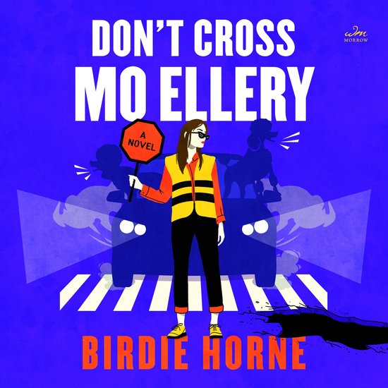 Don’t Cross Mo Ellery - cover
