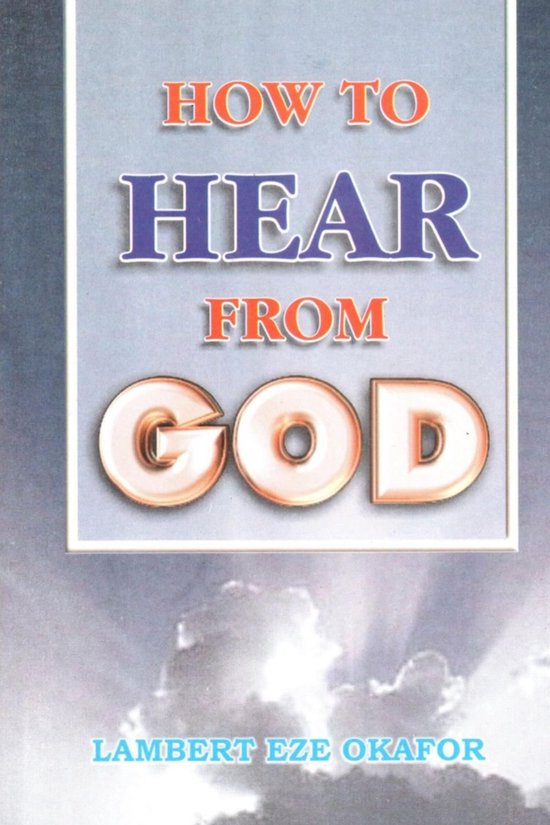 HOW TO HEAR FROM GOD - LaFAMCALL - cover