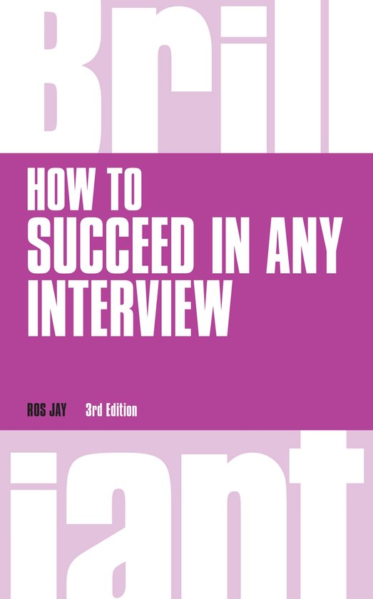 Brilliant Business - How to Succeed in Any Interview - cover