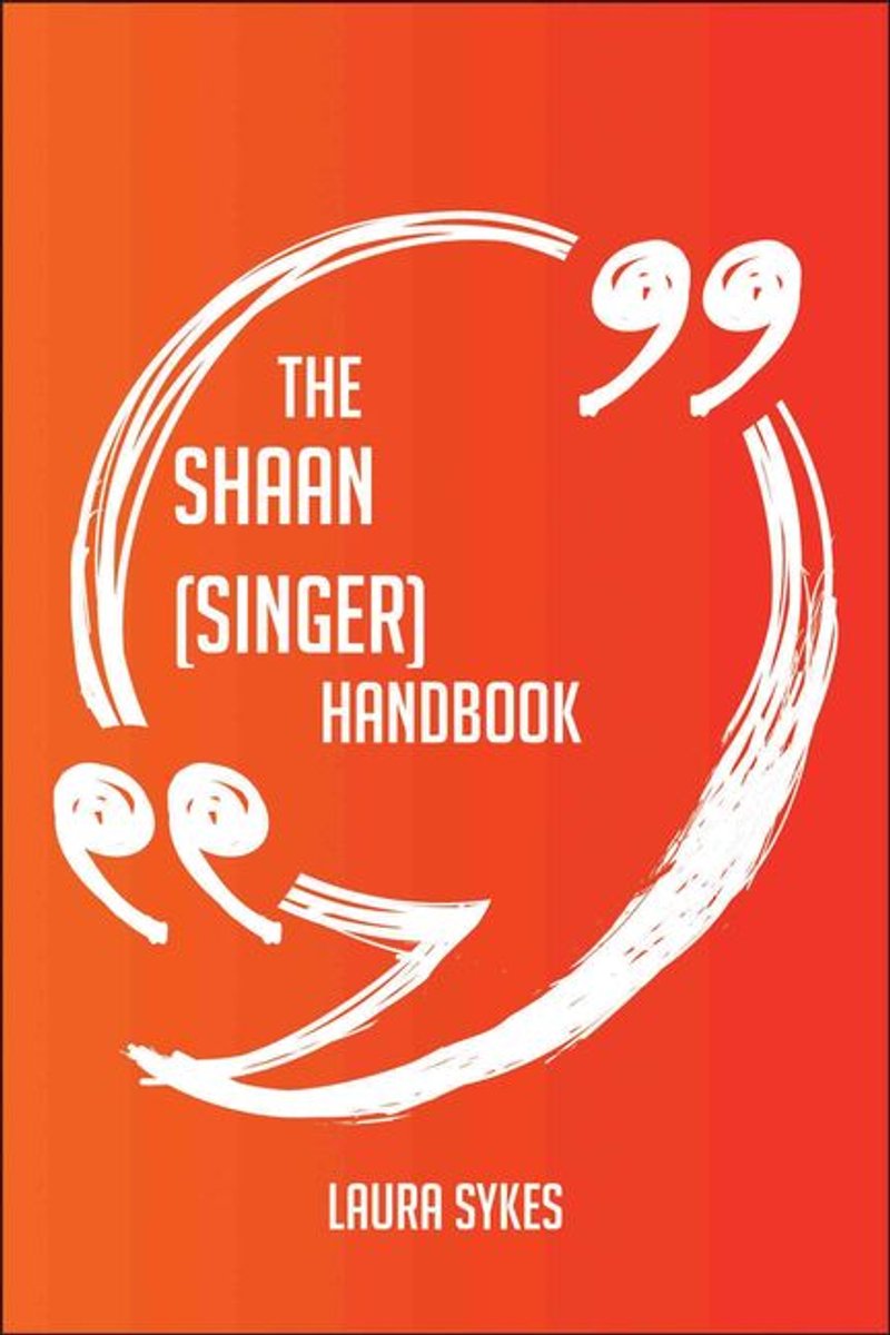 The Shaan (singer) Handbook - Everything You Need To Know About Shaan (singer)