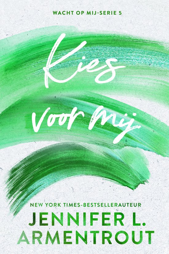 Wacht op mij 5 - Kies voor mij - cover