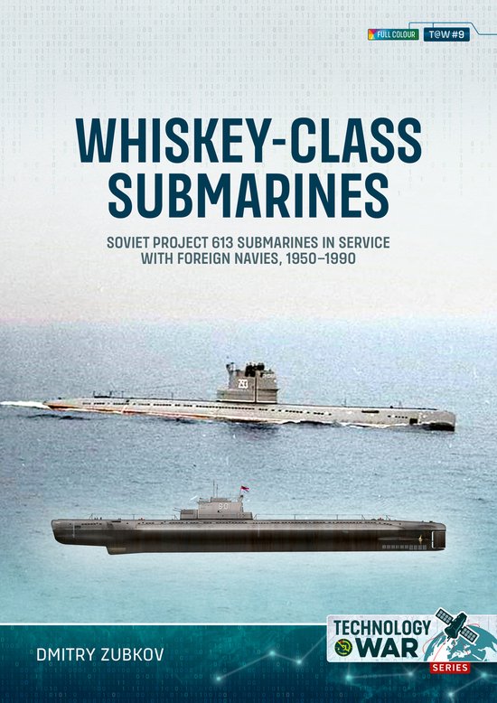Technology@War- Whiskey-class Submarines - cover