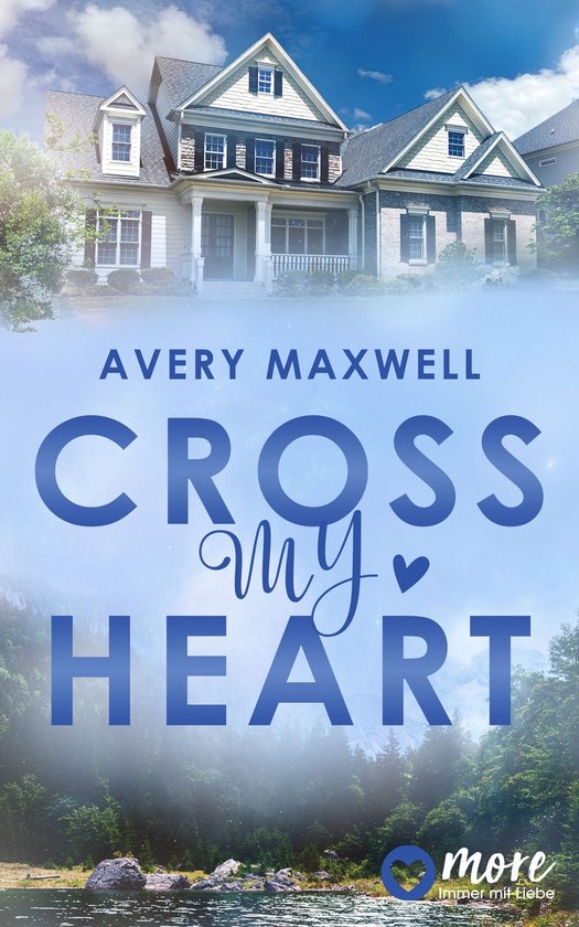 The Westbrooks: Broken Hearts Book 1 - Cross my Heart