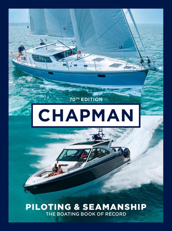 Chapman Piloting & Seamanship 70th Edition - cover