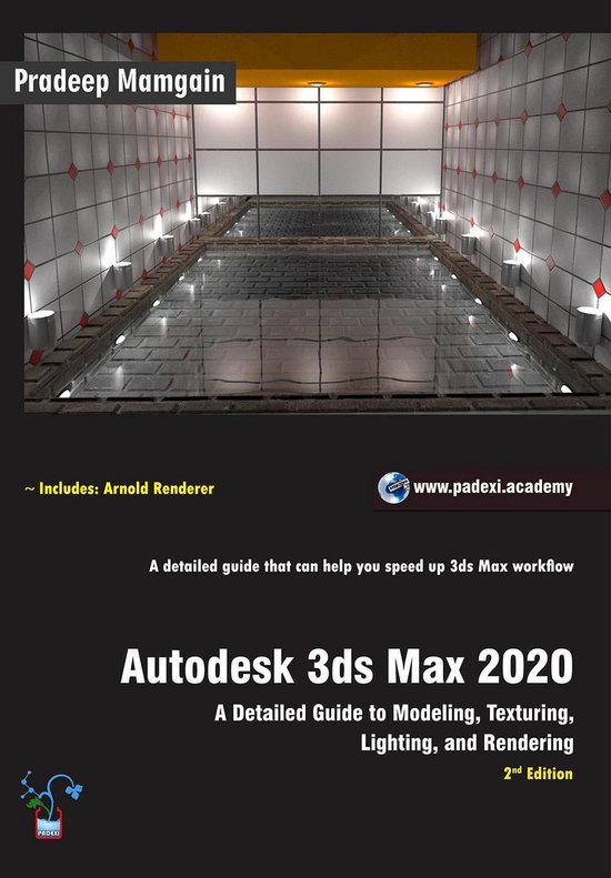Autodesk 3ds Max 2020: A Detailed Guide to Modeling, Texturi ... - cover