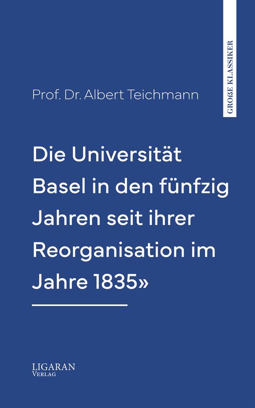 Die Universität Basel in den fünfzig Jahren seit ihrer Reo ... - cover