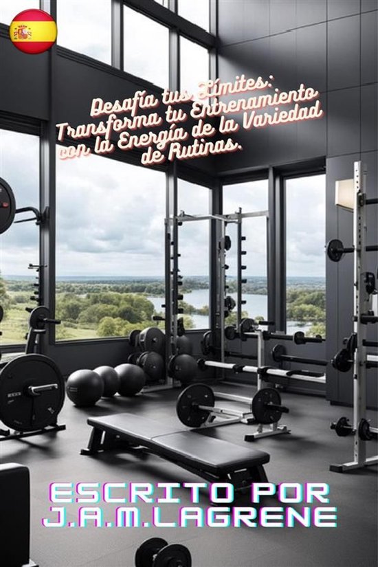 Desafía tus Límites: Transforma tu Entrenamiento con la En ... - cover