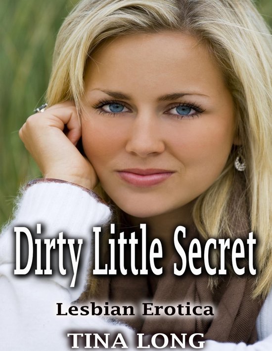 Dirty Little Secret: Lesbian Erotica