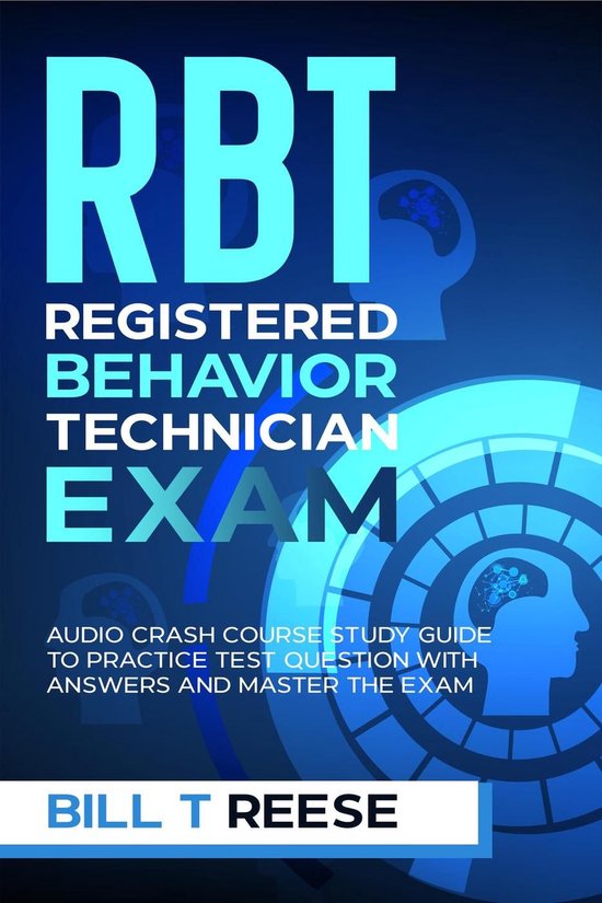 RBT Registered Behavior Technician Exam Audio Crash Course S ... - cover