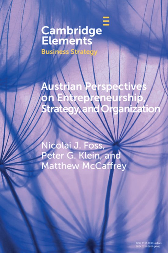 Elements in Business Strategy- Austrian Perspectives on Entr ... - cover
