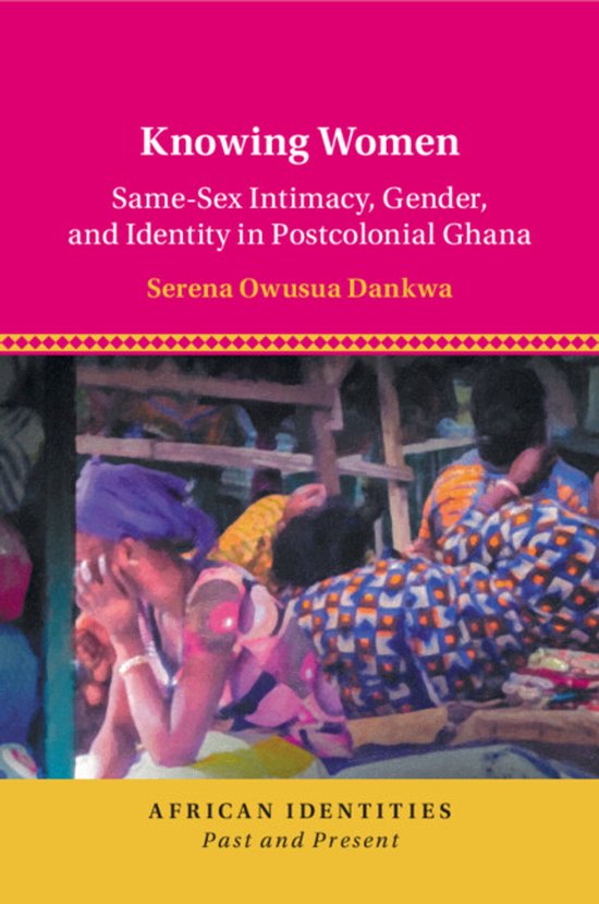 African Identities: Past and Present- Knowing Women - cover