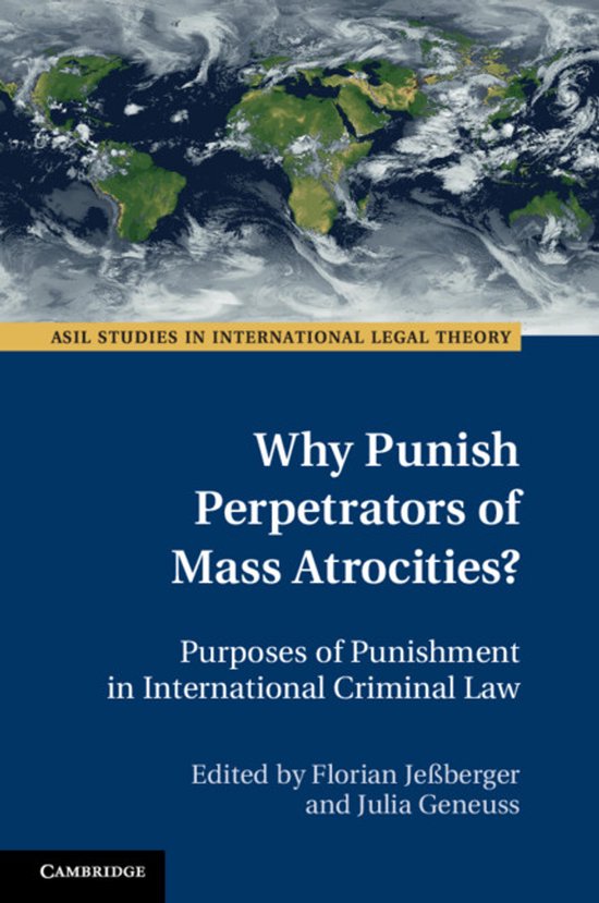 ASIL Studies in International Legal Theory- Why Punish Perpe ... - cover