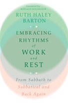 Transforming Resources - Embracing Rhythms of Work and Rest