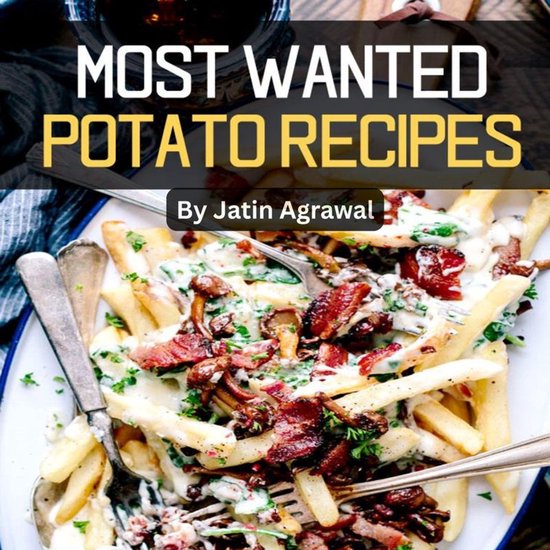 Most Wanted Potato Recipes - cover
