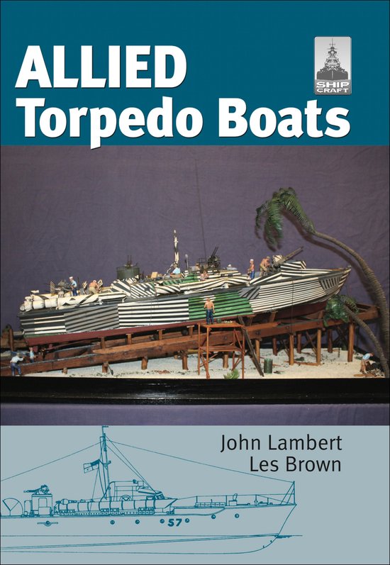 ShipCraft - Allied Torpedo Boats - cover