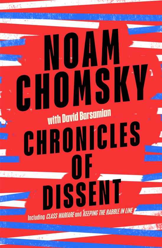 Boekomslag 'Chronicles of Dissent' van Noam Chomsky, met rode en blauwe strepen, zwarte tekst.
