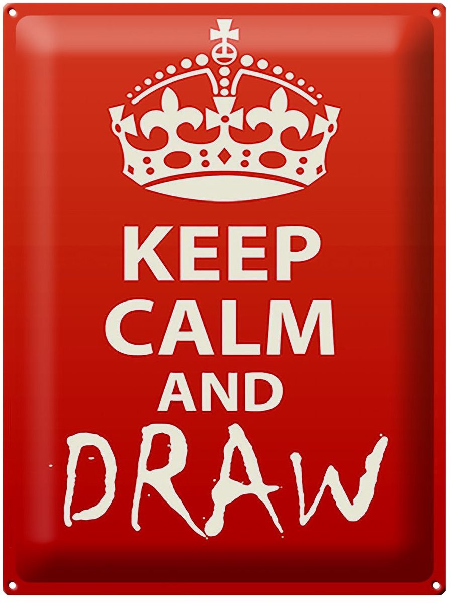 Blechschild Spruch 30x40cm Keep Calm and draw