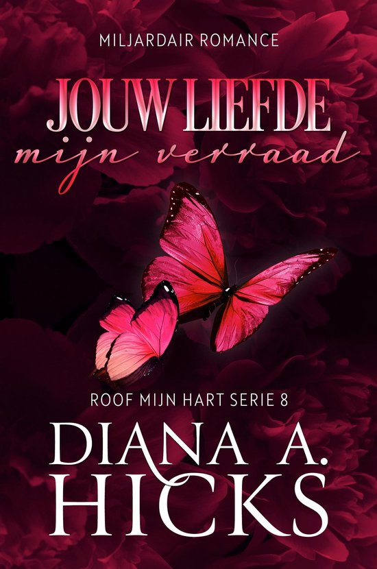 Roof Mijn Hart Serie 6 - Jouw Liefde, Mijn Verraad