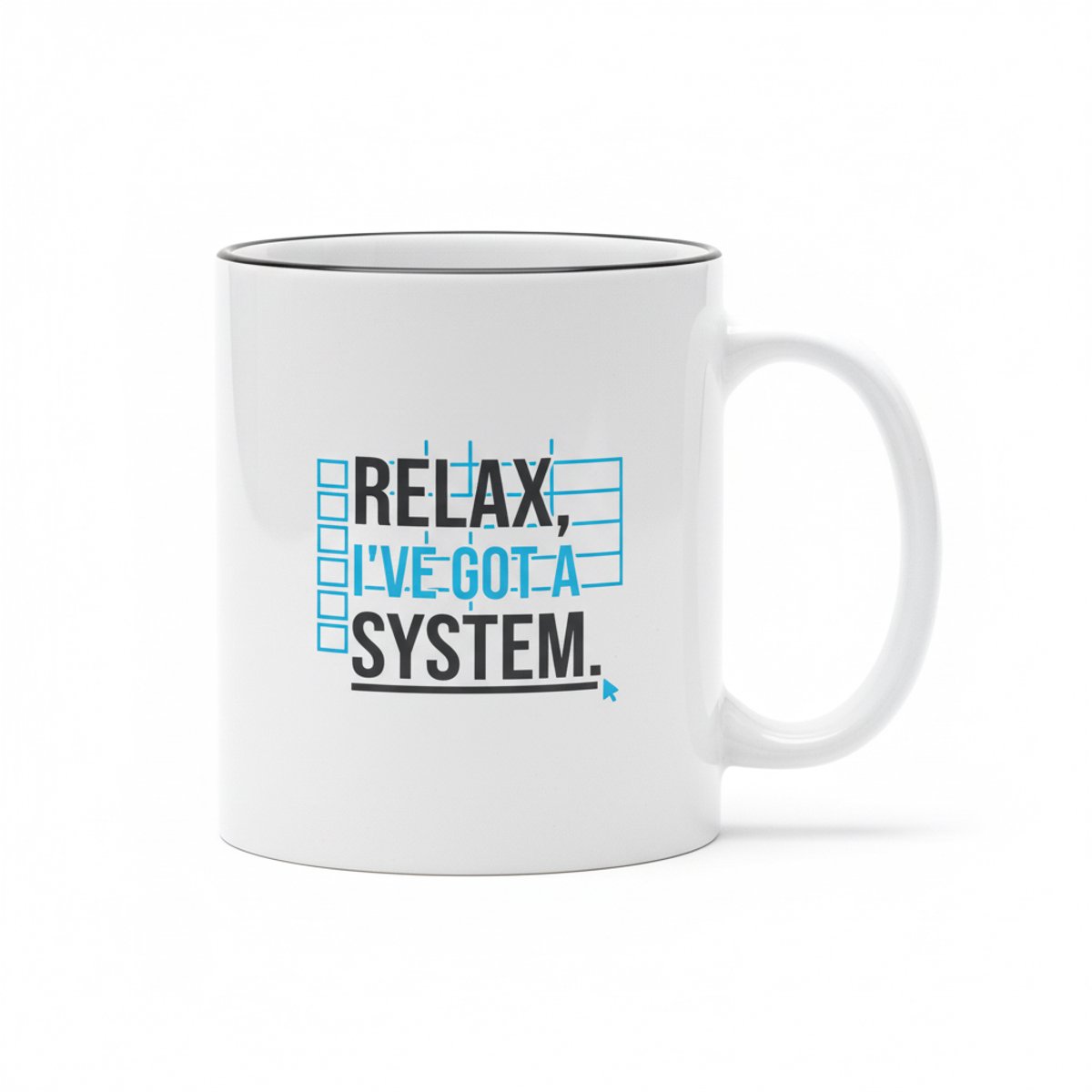 Relax, Ik Heb Een Systeem Mok – Grappige IT & Tech Tekst Cadeau – 330 ml Keramische Koffiemok