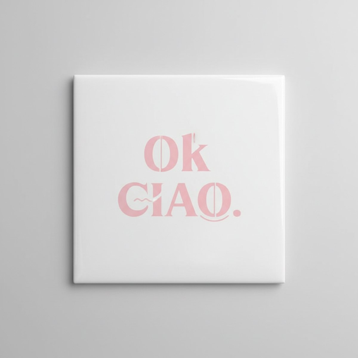 Ok Ciao Tekst Decoratieve Tegel 15×15 cm – Chique Minimalistische Wandtegel voor Huis, Kan