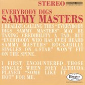 Everybody Digs Sammy Masters