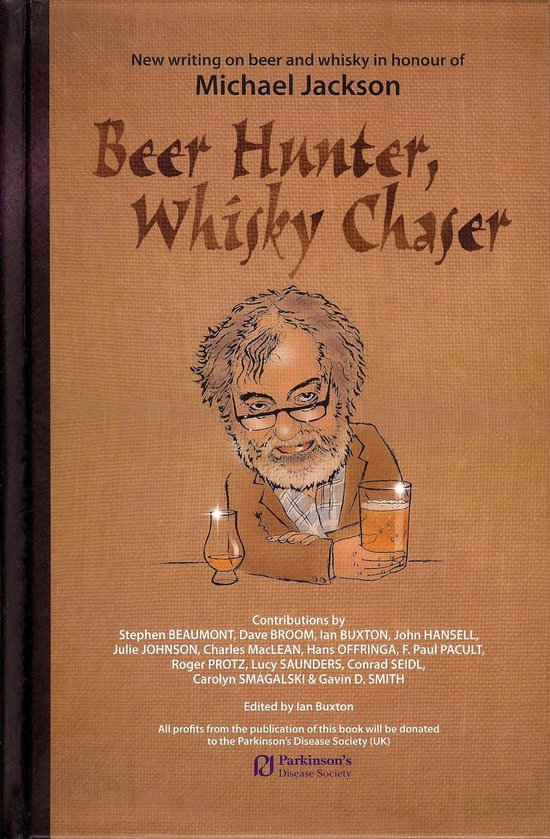 Beer Hunter, Whisky Chaser