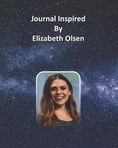 Journal Inspired by Elizabeth Olsen