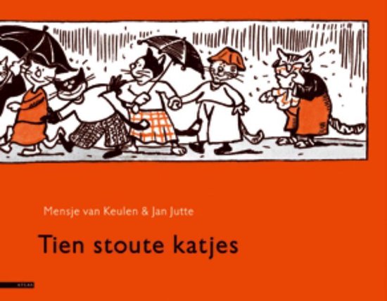 Tien Stoute Katjes, Mensje van Keulen | 9789045016351 | Boeken | bol