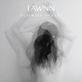 Fawnn - Ultimate Oceans (LP) (Coloured Vinyl)