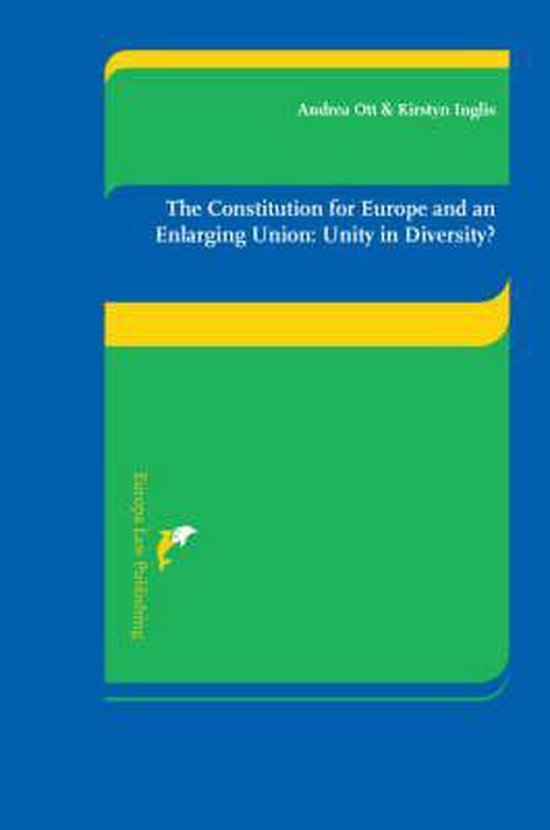 The Constitution for Europe and an Enlarging Union - cover