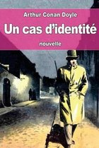 Un cas d'identite