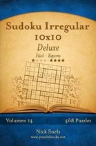 Sudoku Irregular 10x10 Deluxe - De Facil a Experto - Volumen 14 - 468 Puzzles