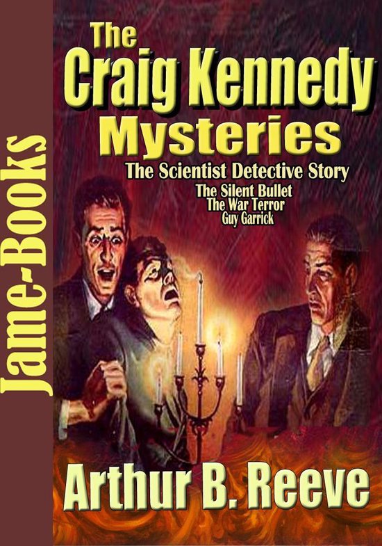 Classic Novels - THE CRAIG KENNEDY MYSTERIES - cover