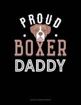 Proud Boxer Daddy