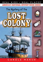 Real Kids! Real Places! 36 - The Mystery of the Lost Colony