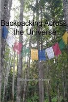 Backpacking Across the Universe