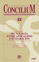 Concilium - Tecnología: entre apocalipsis e integración