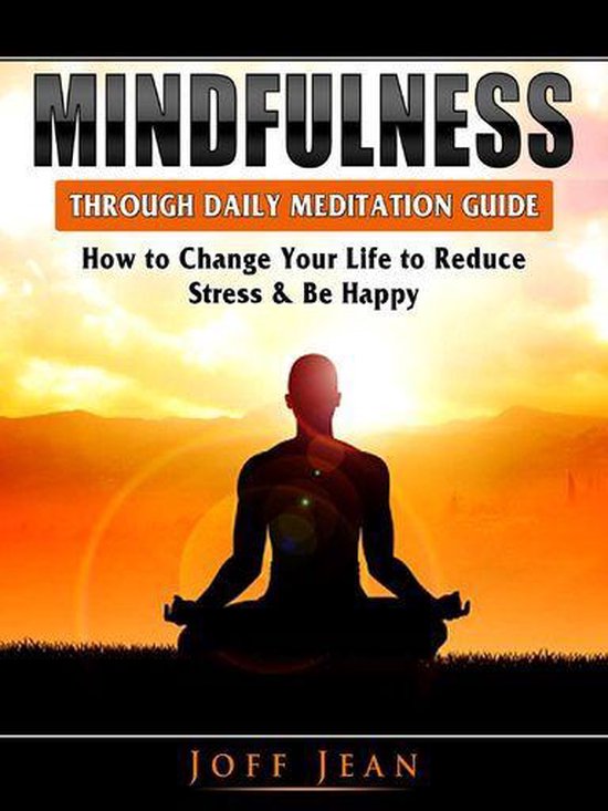Mindfulness Through Daily Meditation Guide - cover