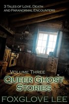 Omslag Queer Ghost Stories Volume Three
