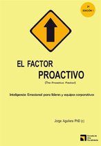 El factor proactivo (The Proactive Factor)