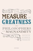 Mind Association Occasional Series - The Measure of Greatness